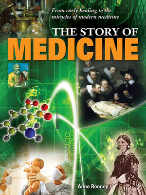 cover image of The Story of Medicine